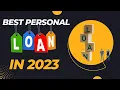 best personal loans in 2023