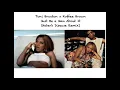 Download Lagu Toni Braxton x Koffee Brown - Just Be a Man About It (Hater's Disease Remix/Mashup)