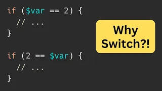 PHP Comparison Value BEFORE Variable - Why
