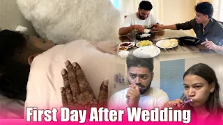 FIRST DAY AFTER WEDDING 😍 