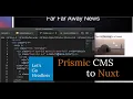 Prismic to Nuxt js Headless Tutorial