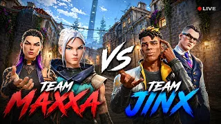 TEAM MAXXAAA vs TEAM JINX | VALORANT