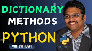 METHODS IN DICTIONARY DICTIONARY METHODS - PYTHON PROGRAMMING