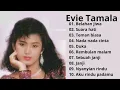Lagu Evie Tamala Songs Terbaik 2025
