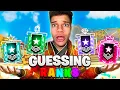 CRAZIEST GUESSING RANKS YET Rainbow Six Siege