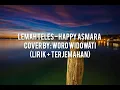 Download Lagu LEMAH TELES - Happy Asmara Cover by Woro Widowati (Lirik + Terjemahan)