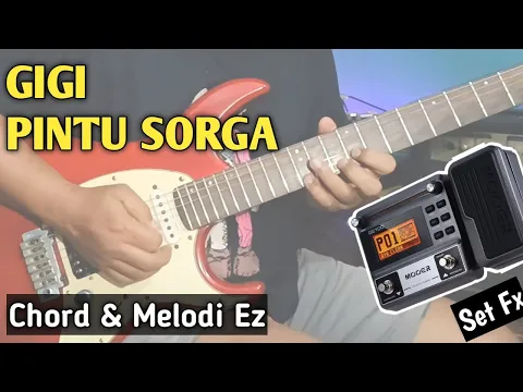 Download MP3 GIGI - PINTU SORGA, Tutorial Gitar \u0026 Setting Efek