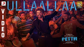 ullaallaa official video tamil petta video songs rajinikanth anirudh ravichander