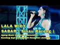 Download Lagu SABAR - LALA WIDY AGENG MUSIC LIVE ARKAS GENERATION KANDANG SAPI KEDUNGBETIK KESAMBEN JOMBANG MP3