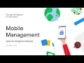 Google Workspace for Education - How to manage your mobile devices Android iOS