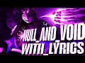 NULL_AND_VOID WITH LYRICS | Forsaken Cover | Ft: @KreekCraft