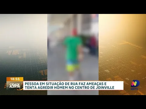 Conflito no centro de Joinville: morador em situação de rua ameaça agredir homem