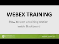 Webex Start a training session inside Blackboard