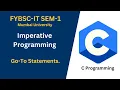 C Programming Tutorial Mastering Goto Statements Imperative Programming Code Mavericks