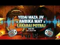 Lagu Yedai Maza Jiv X Ambika Maay X Lakhabai Potraj | Dj songs | Deejay Omi Virtual DJ | Marathi Songs