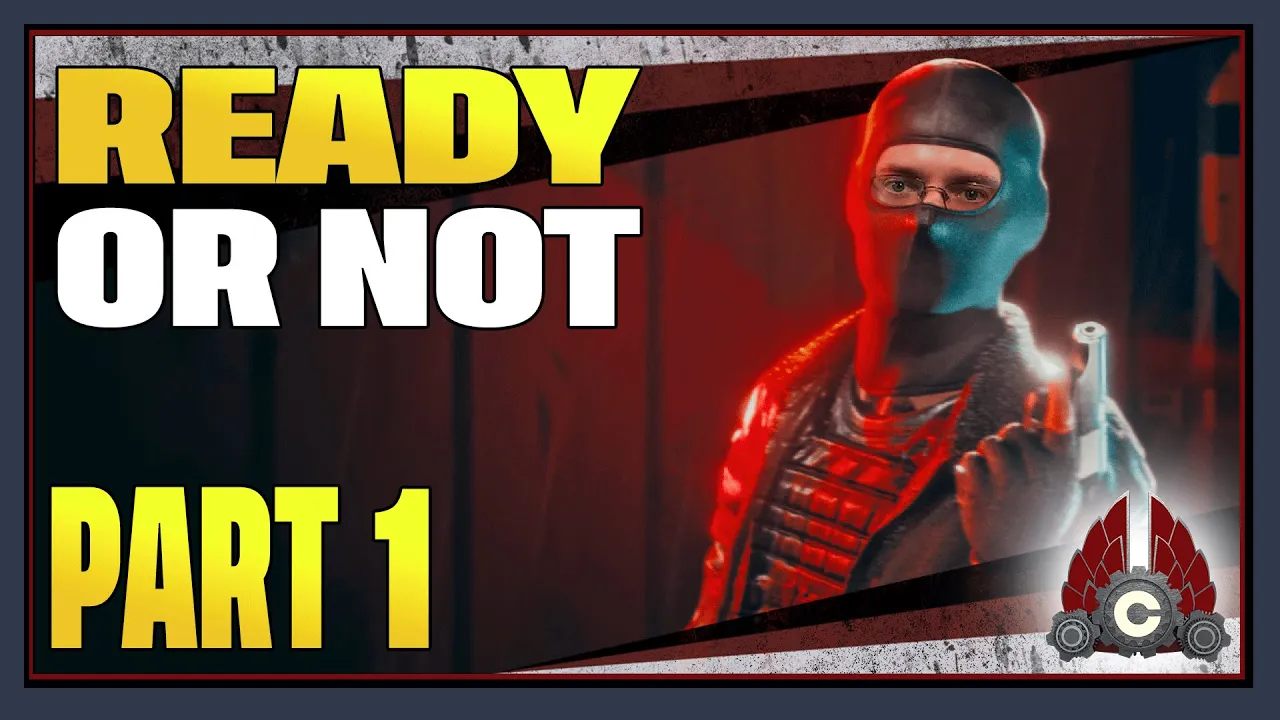 CohhCarnage Plays Ready Or Not 1.0 (Sponsored By VOID Interactive) - Part 1