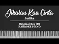 Download Lagu Judika - Jikalau Kau Cinta (KARAOKE PIANO)