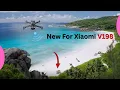 Download Lagu New Xiaomi V198 GPS MAX Drone | 8K HD Camera | 5G WiFi | Brushless Motor | Long Flight Time