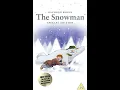 Download Lagu The Snowman, Special Edition UK VHS (2004)