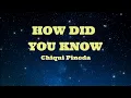 Download Lagu HOW DID YOU KNOW - Chiqui Pineda (HD KARAOKE)