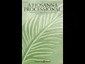 Download Lagu A HOSANNA PROCESSIONAL (2-Part Mixed Choir) - Karen Crane/Roger Thornhill/arr. Stacey Nordmeyer