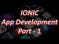 IONIC Framework Tutorials from Scratch to Advanced Level - Part One