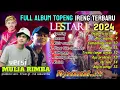 Download Lagu IRUL SEKAR RIMBA - LESTARI KALAH MULIA RIMBA FULL ALBUM TERBARU 2024