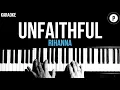 Download Lagu Rihanna - Unfaithful Karaoke SLOWER Acoustic Piano Instrumental