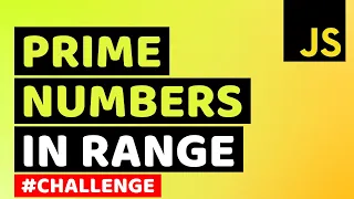 Find All Prime Numbers Between Range in JavaScript How to Find Prime Numbers in JS