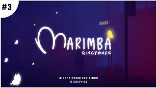 Download Best 10 Marimba Ringtones 2022 |iPhone Ringtones |ft. Xxxtentacion, Heat Waves \u0026 More |B.Graphicz MP3