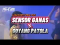 GOYANG PATOLA X SENSOR GANAS 🔥 PARTY VIRAL TIK TOK 🍊 Rhyo Remixer Terbaru 2025