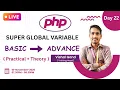 PHP Super Global Variables Explained in Hindi FULL Practical Guide PHP Full Course for Beginners