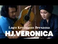 Lagu Kenangan Bersama Bunda Hj Veronica