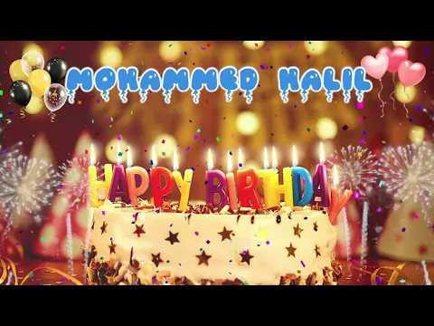 Download MP3 MOHAMMED HALIL Birthday Song – Happy Birthday Mohammed Halil