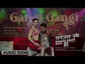 Gangi Gangi Audio Song| BRAT | Balu Belagundi |Indu Nagaraj| Darling Krishna | Arjun Janya |Shashank