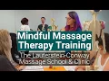 Mindful Massage Therapy Training - May Morning Schedule 2018