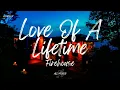Firehouse - Love Of A Lifetime (Lyrics)