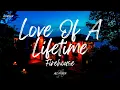 Download Lagu Firehouse - Love Of A Lifetime (Lyrics)