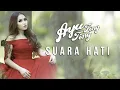 Download Lagu AYU TING TING - SUARA HATI (OFFICIAL MUSIC VIDEO)