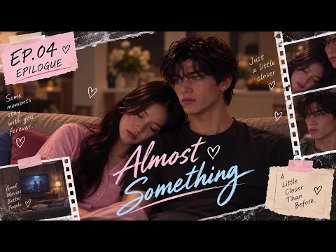 Almost Something Episode 3