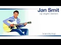 Lagu Jan Smit - Vriendschap (Official Audio)