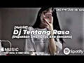 Download Lagu Dj Tentang rasa [Astrid] mengkane terbaru || Dj FYP viral tik tok