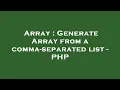 Array Generate Array from a comma-separated list - PHP
