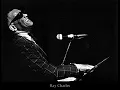 RAY CHARLES - I'M GONNA MOVE TO THE OUTSKIRTS OF TOWN