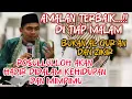 Lagu AMALAN INI .. ROSULLULLOH HADIR DAKAM KEHIDUPANMU ‼️ BUYA ARRAZY HASYIM