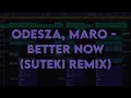 Odesza, MARO - Better Now (Suteki Remix) | Logic Pro X Playthrough