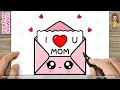 Download Lagu How to Draw a Cute I LOVE YOU 'MOM' Card for Mother’s Day | Cute Easy Drawing for Kids