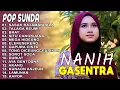 Download Lagu LAGU POP SUNDA GASENTRA PAJAMPANGAN 2025 - SASAK RAJAMANDALA, TALAGA REUMIS, BRAY - NANIH