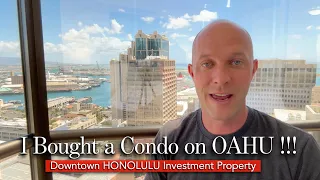 I Bought a Condo on OAHU Hawaii Downtown Honolulu Investment Property