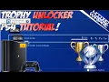 PS4 Trophy Unlocker Tutorial